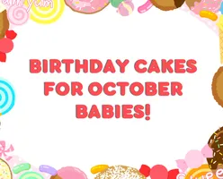 Birthday Cakes For October Babies!